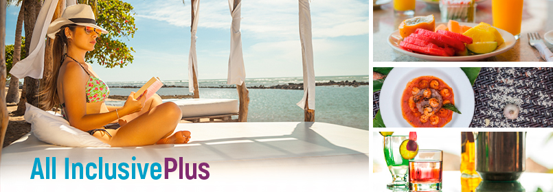 Hoteles todo Incluido en las mejores playas con el Exclusivo Plan All Inclusive Plus